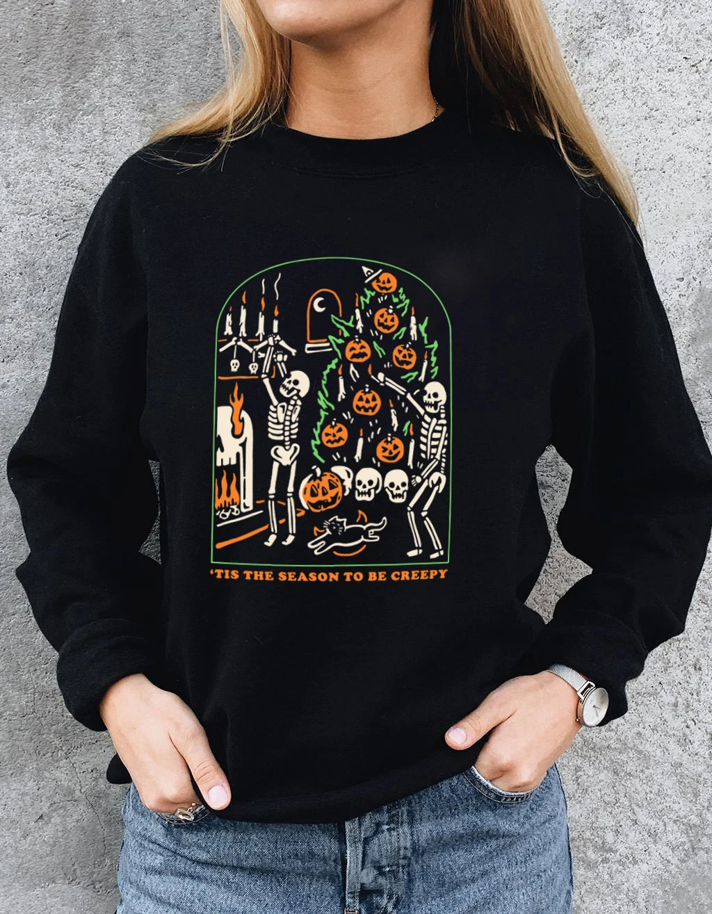 TIS THE SEASON TO BE CREEPY Sweatshirt