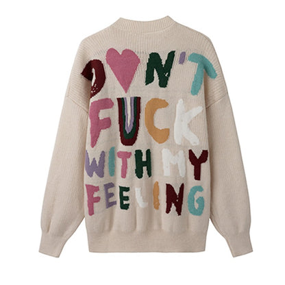 Don't F*CK With My Feeling Sweater