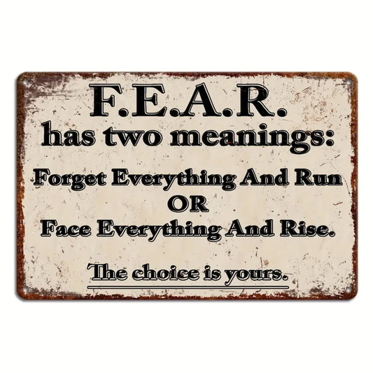 Face Everything and Rise Vintage Quote Metal Sign