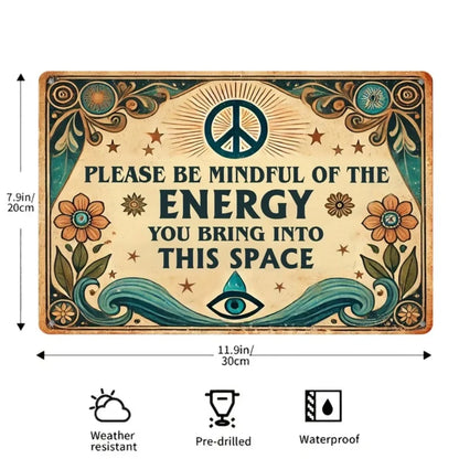 Mindful Energy Welcome Vintage Metal Sign