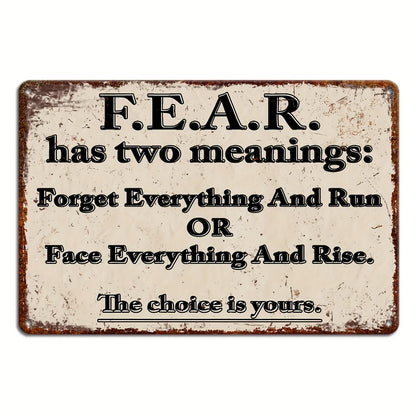 Face Everything and Rise Vintage Quote Metal Sign