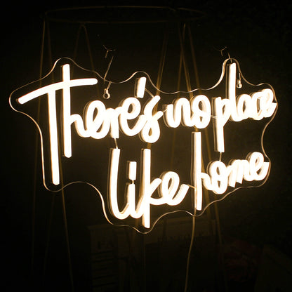 There's No Place Like Home Neon Light