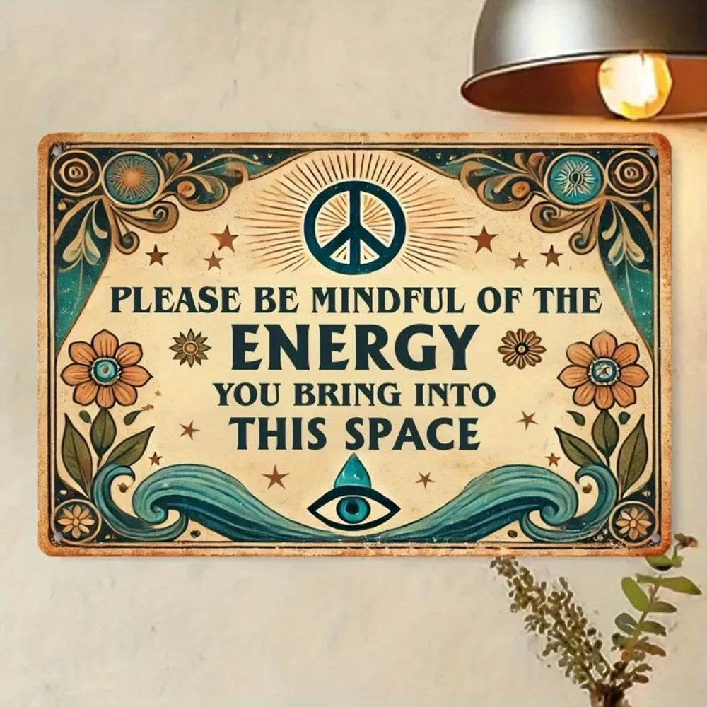 Mindful Energy Welcome Vintage Metal Sign