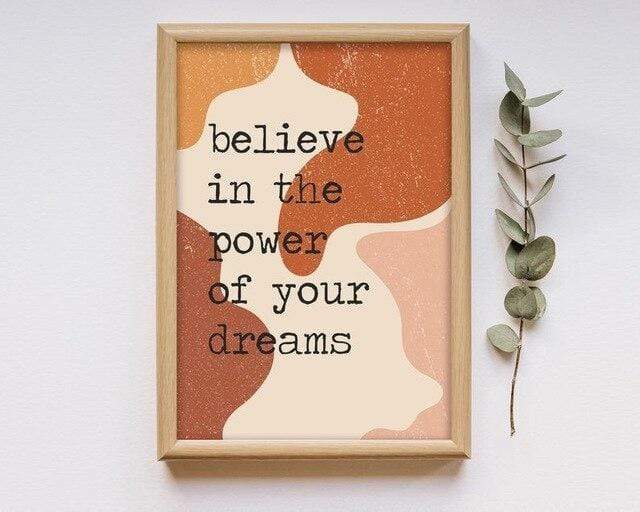 Believe in The Power Of Your Dreams Canvas Wall Art Blackbrdstore