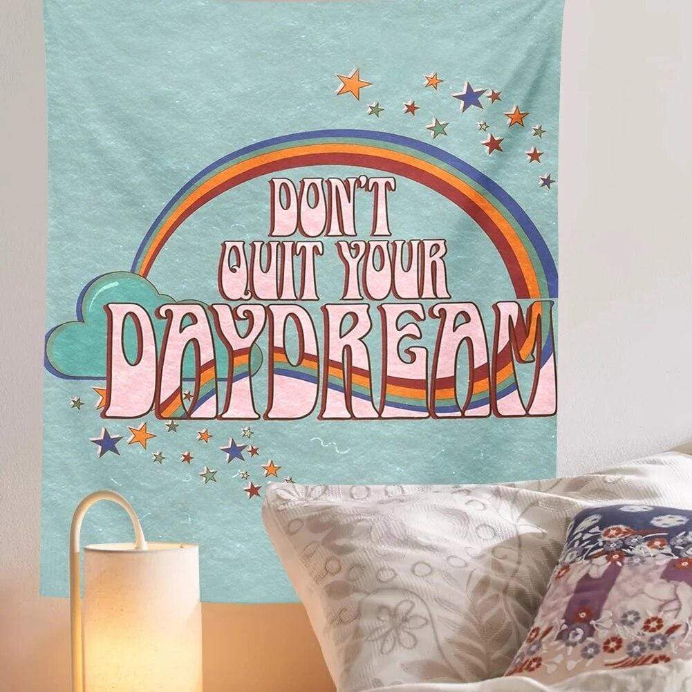 Don't Quit Your Daydream Tapestry Blackbrdstore