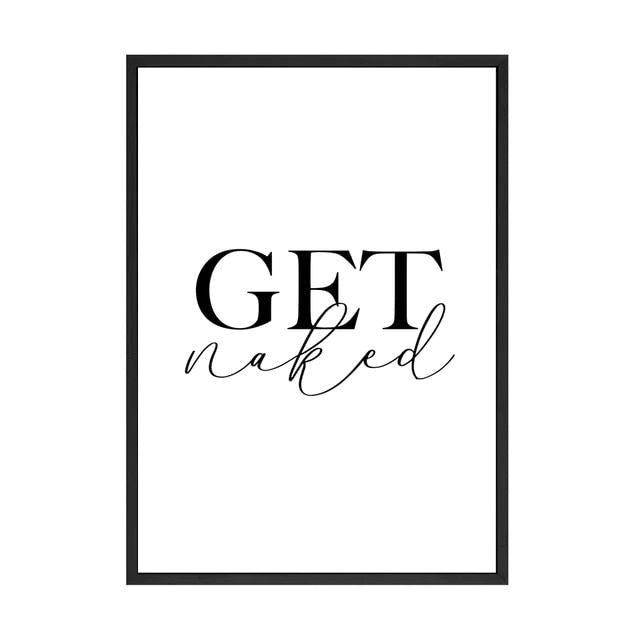 Get Naked and Relax Canvas Poster Blackbrdstore