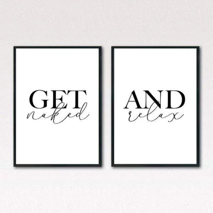Get Naked and Relax Canvas Poster Blackbrdstore