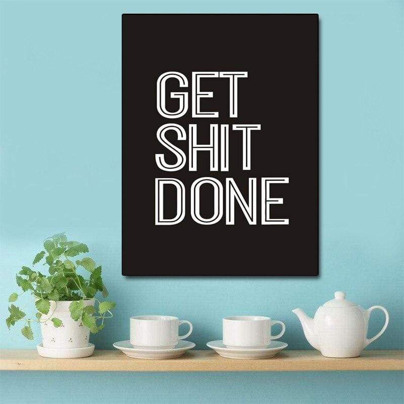 Get Shit Done Canvas Wall Art Blackbrdstore