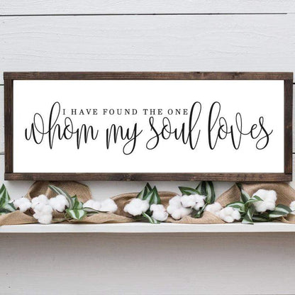 I have Found The One Whom My Soul Loves Wall Art Blackbrdstore