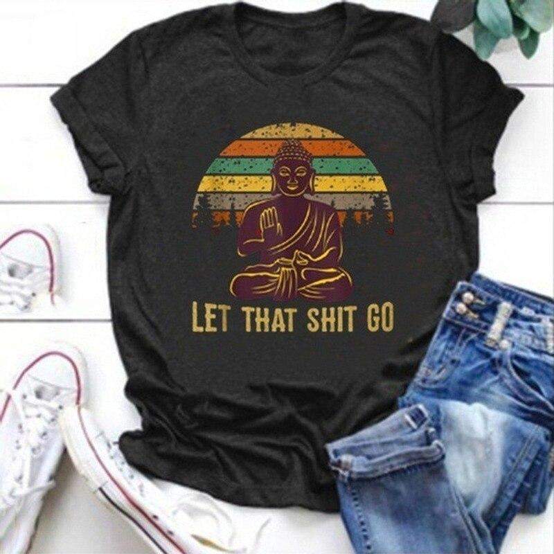 Let That Shit Go Tee Blackbrdstore