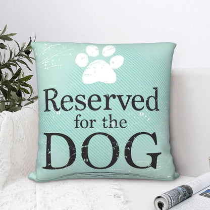 Reserved For The Dog Cushion Cover Blackbrdstore