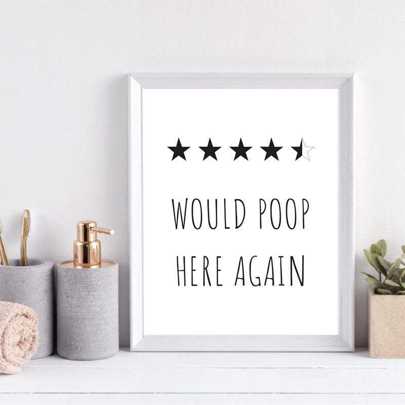 Would Poop Here Again Poster Blackbrdstore